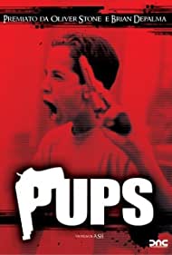 Pups (1999) Free Movie M4ufree