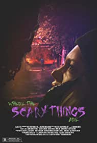 Where the Scary Things Are (2022) Free Movie