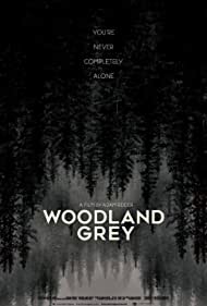 Woodland Grey (2021) Free Movie M4ufree