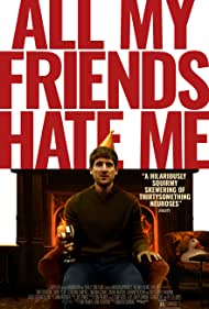 All My Friends Hate Me (2021) M4uHD Free Movie