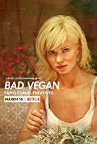 Bad Vegan: Fame Fraud Fugitives (2022) Free Tv Series