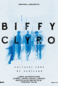 Biffy Clyro: Cultural Sons of Scotland (2022) Free Movie M4ufree