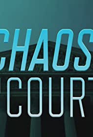 Chaos in Court (2020-) Free Tv Series