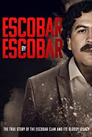Escobar by Escobar (2022-) Free Tv Series