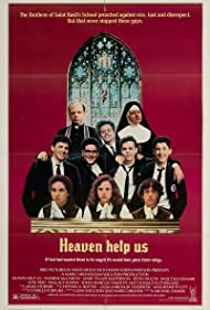 Heaven Help Us (1985) Free Movie