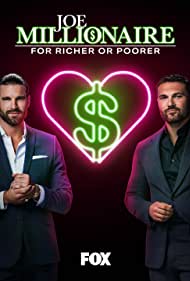 Joe Millionaire For Richer or Poorer (2022-) Free Tv Series