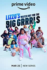 Lizzos Watch Out for the Big Grrrls (2022-) M4uHD Free Movie