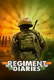 Regiment Diaries (2018-2019) M4uHD Free Movie