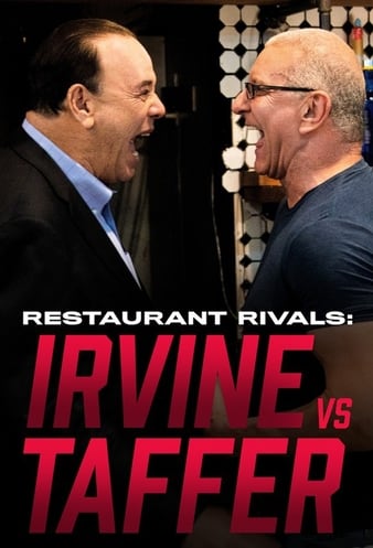Restaurant Rivals Irvine vs Taffer (2022-) Free Tv Series