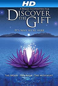 Discover the Gift (2010) M4uHD Free Movie