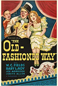 The Old Fashioned Way (1934) Free Movie
