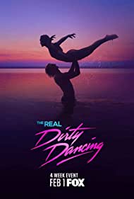 The Real Dirty Dancing (2022-) M4uHD Free Movie