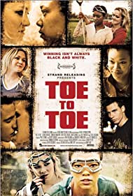 Toe to Toe (2009) Free Movie