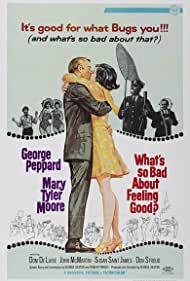 Whats So Bad About Feeling Good (1968) Free Movie M4ufree