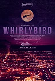 Whirlybird (2020) M4uHD Free Movie