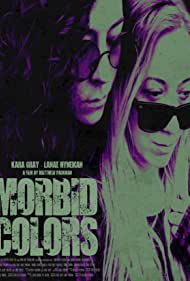 Morbid Colors (2021) Free Movie M4ufree