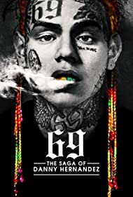 69 The Saga of Danny Hernandez (2020) Free Movie