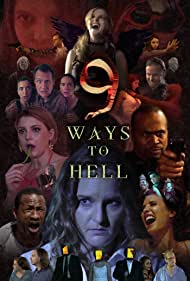 9 Ways to Hell (2022) Free Movie
