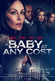 A Baby at any Cost (2022) Free Movie