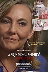 A Friend of the Family True Evil (2022) M4uHD Free Movie