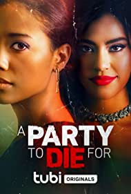 A Party to Die For (2022) Free Movie
