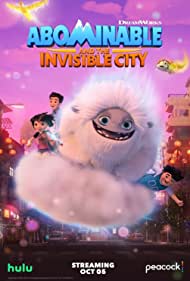 Abominable and the Invisible City (2022-) M4uHD Free Movie