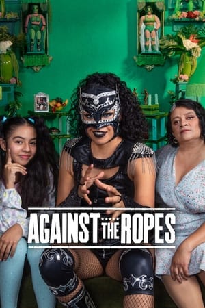 Against the Ropes (2023) Free Tv Series
