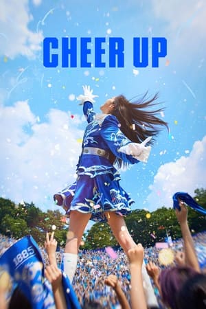 Cheer Up (2022) M4uHD Free Movie