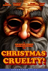 Christmas Cruelty (2013) Free Movie M4ufree