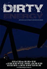 Dirty Energy (2012) Free Movie M4ufree