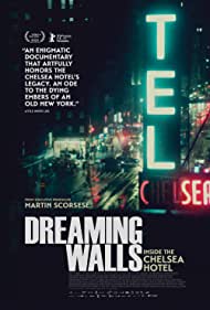 Dreaming Walls Inside the Chelsea Hotel (2022) M4uHD Free Movie