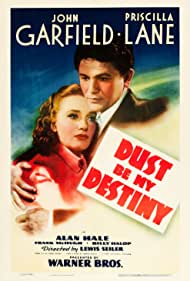 Dust Be My Destiny (1939) M4uHD Free Movie