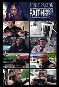 Faith Under Fire (2018) Free Movie M4ufree