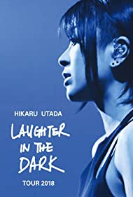 Hikaru Utada Laughter in the Dark Tour 2018 (2019) Free Movie M4ufree