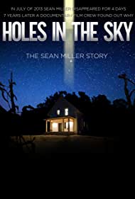 Holes in the Sky The Sean Miller Story (2021) Free Movie