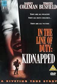 Kidnapped In the Line of Duty (1995) Free Movie