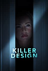 Killer Design (2022) Free Movie M4ufree