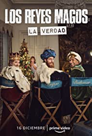 Los Reyes Magos La Verdad (2022) Free Movie