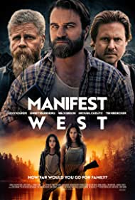 Manifest West (2022) Free Movie