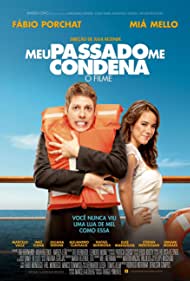 Meu Passado Me Condena O Filme (2013) M4uHD Free Movie