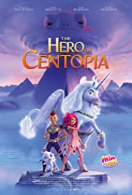 Mia and Me The Hero of Centopia (2022) M4uHD Free Movie