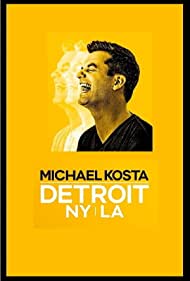 Michael Kosta Detroit NY LA (2020) M4uHD Free Movie