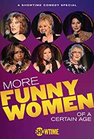 More Funny Women of a Certain Age (2020) Free Movie