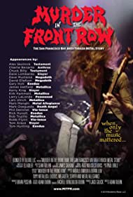 Murder in the Front Row The San Francisco Bay Area Thrash Metal Story (2019) Free Movie