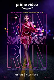 Run Sweetheart Run (2020) Free Movie M4ufree