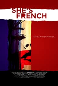 Shes French (2017) Free Movie M4ufree