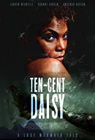 Ten Cent Daisy (2021) Free Movie M4ufree