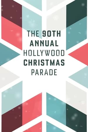 The 90th Annual Hollywood Christmas Parade (2022) M4uHD Free Movie