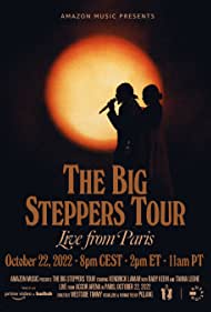 The Big Steppers Tour Live from Paris (2022) Free Movie M4ufree