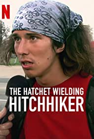 The Hatchet Wielding Hitchhiker (2023) Free Movie M4ufree